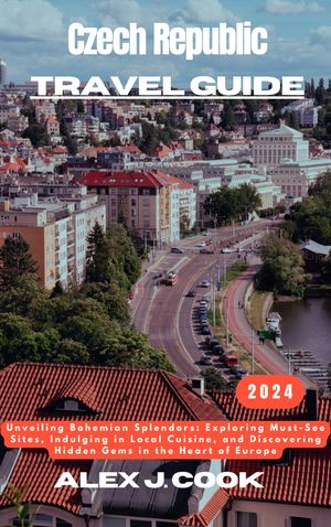 Czech Republic travel guide 2024