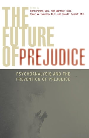 The Future of Prejudice