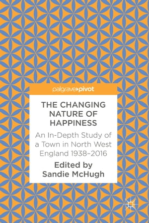 The Changing Nature of Happiness