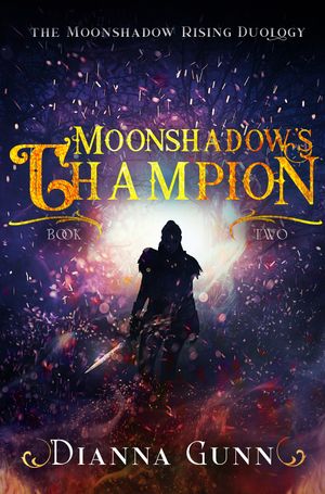 Moonshadow's Champion