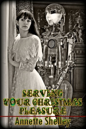 Serving Your Christmas Pleasure