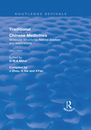 Traditional Chinese Medicines Molecular Structures, Natural Sources and ApplicationsŻҽҡ