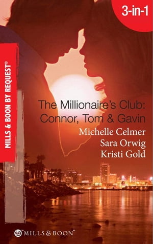 The Millionaire's Club: Connor, Tom & Gavin: Rou