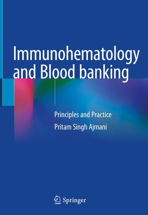 Immunohematology and Blood banking