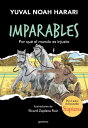 Imparables - Por qu? el mundo es injusto Por el autor de Sapiens