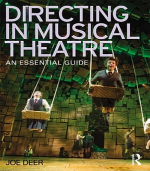 Directing in Musical Theatre