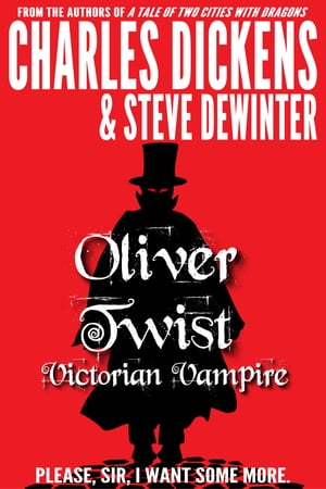 Oliver Twist: Victorian Vampire