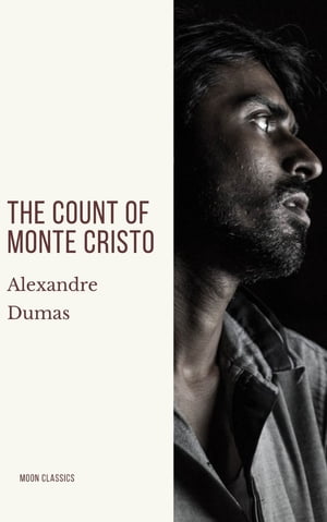 The Count of Monte Cristo【電子書籍】[ Alexandre Dumas ]
