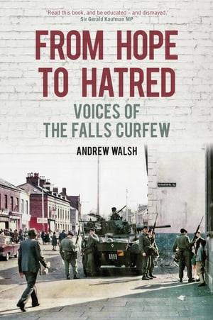 ŷKoboŻҽҥȥ㤨From Hope to Hatred Voices of the Falls CurfewŻҽҡ[ Andrew Walsh ]פβǤʤ2,080ߤˤʤޤ