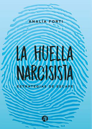 La huella narcisista