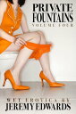 ŷKoboŻҽҥȥ㤨Private Fountains, Volume 4Żҽҡ[ Jeremy Edwards ]פβǤʤ339ߤˤʤޤ