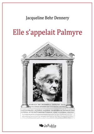 Elle s'appelait Palmyre