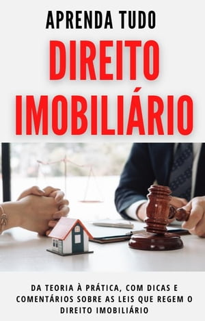 Aprenda Tudo sobre Direito Imobiliário