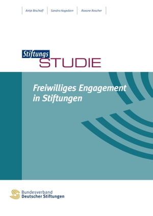 Freiwilliges Engagement in Stiftungen