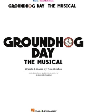 Groundhog Day - Piano/Vocal Songbook