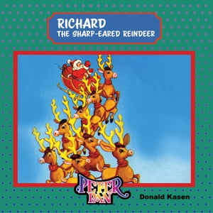 Richard The Sharp-Eared Reindeer