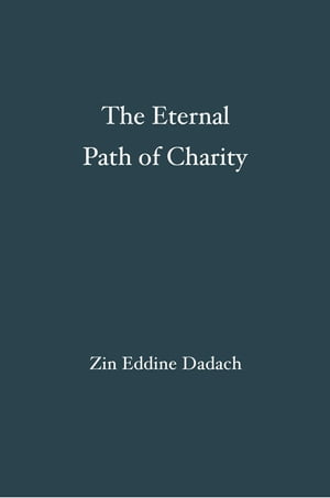 The Eternal Path of Charity
