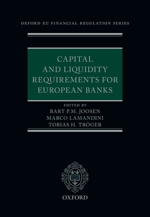 Capital and Liquidity Requirements for European Banks