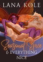 Seasonal Spice & Everything Nice【電子書籍