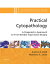 Practical Cytopathology: A Diagnostic Approach E-Book