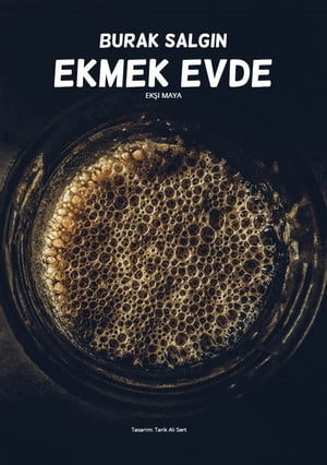 EKMEK EVDE