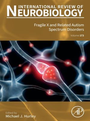 Fragile X and Related Autism Spectrum Disorders【電子書籍】[ Michel J. Hurley ]
