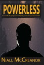 Powerless In a world of superpowers, what happens when you have none?【電子書籍】[ Nia...