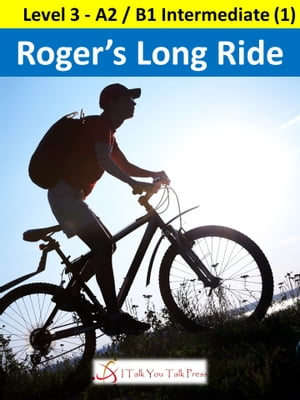 Roger's Long Ride