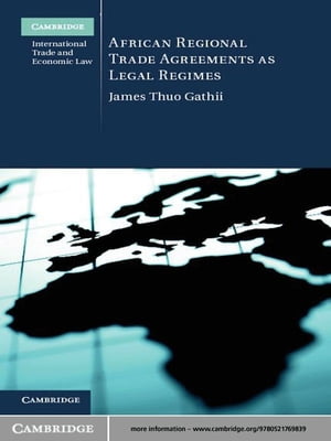 African Regional Trade Agreements as Legal Regimes