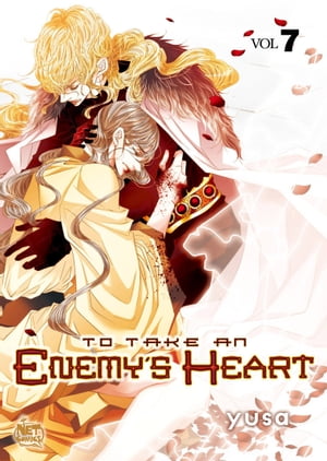 To Take An Enemy's Heart Volume 7