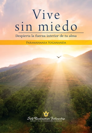 Vive sin miedo