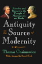 Antiquity as the Source of Modernity Freedom and Balance in the Thought of Montesquieu and Burke