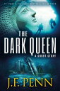 ŷKoboŻҽҥȥ㤨The Dark Queen A Supernatural Thriller Short StoryŻҽҡ[ J.F.Penn ]פβǤʤ89ߤˤʤޤ