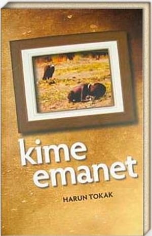 KİME EMANET