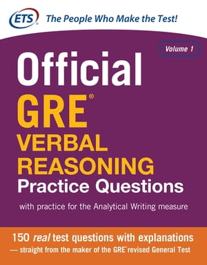 Official GRE Verbal Reasoning Practice Questions【電子書籍】[ Educational Testing Service ]