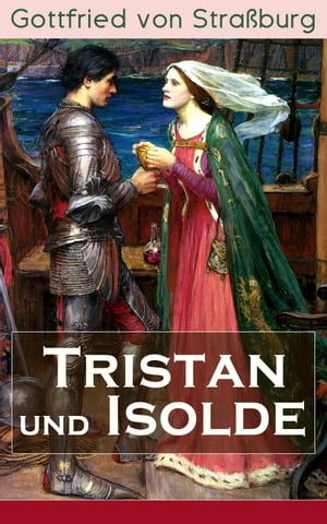 Tristan und Isolde Eine der bekanntesten Liebesgeschichten der Weltliteratur