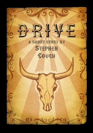 Drive【電子書籍】[ Stephen Couch ]