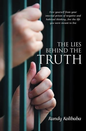 The Lies Behind the Truth