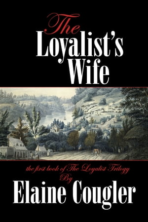 The Loyalist's Wife
