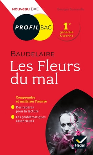 ŷKoboŻҽҥȥ㤨Profil - Baudelaire, Les Fleurs du mal toutes les cl?s d'analyse pour le bacŻҽҡ[ G?rard Bonneville ]פβǤʤ386ߤˤʤޤ
