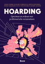 Hoarding Opruimen en ordenen met problematische verzamelaars【電子書籍】[ Hilde Verdij...