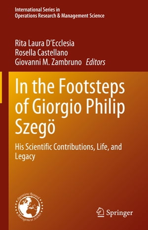 In the Footsteps of Giorgio Philip Szegö