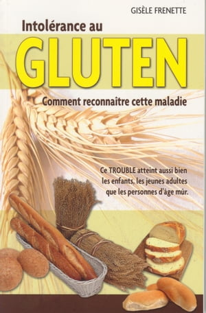 Intolérance au gluten