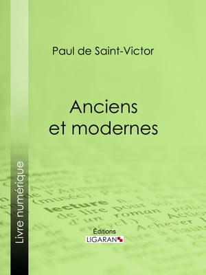 Anciens et modernes