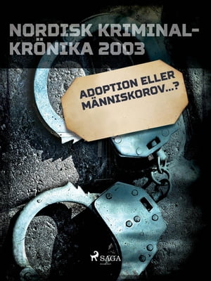 Adoption eller m?nniskorov...?【電子書籍】