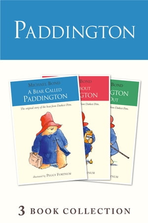 Paddington Novels 1-3 (Paddington)