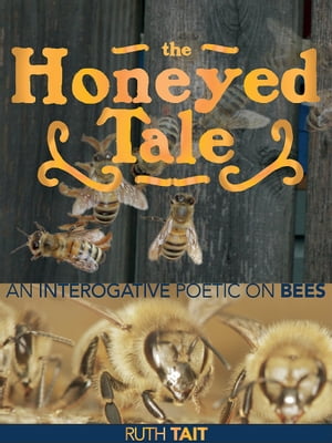 The Honeyed Tale