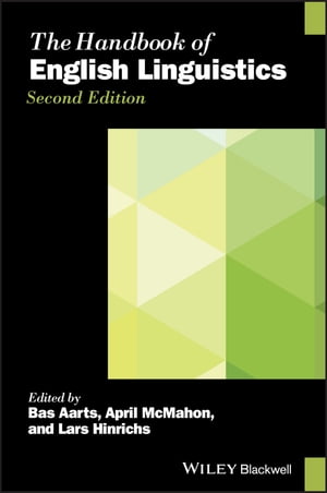 The Handbook of English Linguistics【電子書籍】