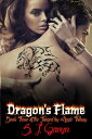 Dragon's Flame: Book Three of the Forged by Magic Trilogy【電子書籍】[ S. L. Gavyn ]