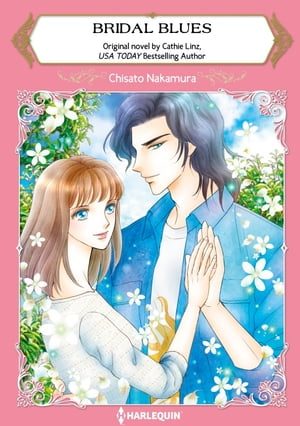 BRIDAL BLUES Harlequin Comics【電子書籍】[ Cathie Linz ]